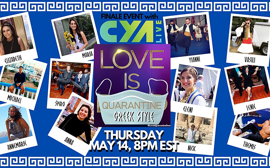 Love Is Quarantine: Greek Style Finale Watch Party Event Live Online May 14